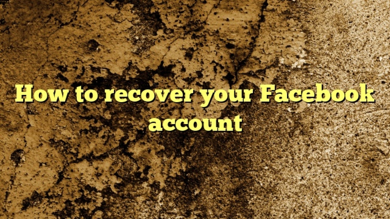 How to recover your Facebook account