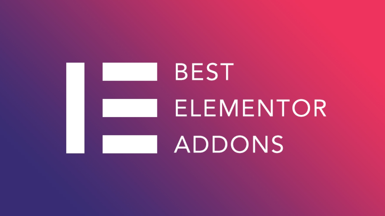 25 Best Elementor Addons for WordPress 2021