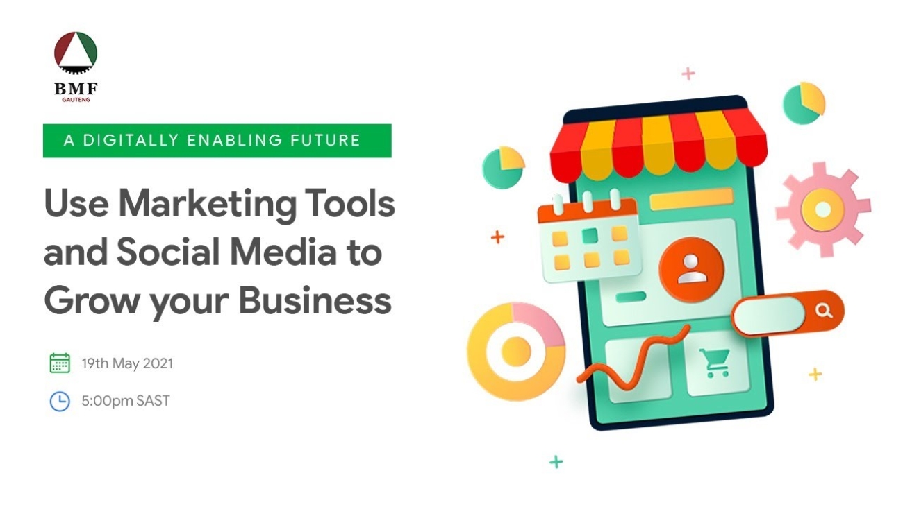 Use Marketing Tools and Social Media to Grow your Busines Online with BMF & Google