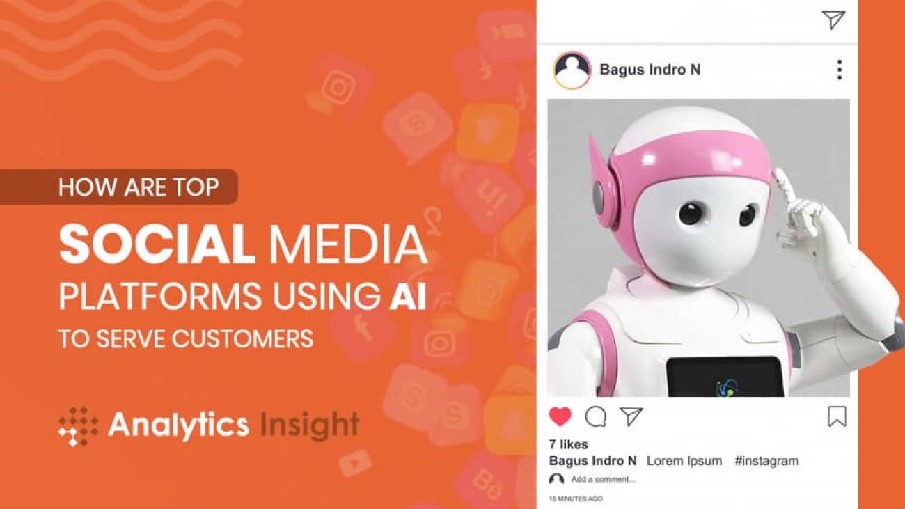 How are Top Social Media Platforms Using AI to Serve Customers