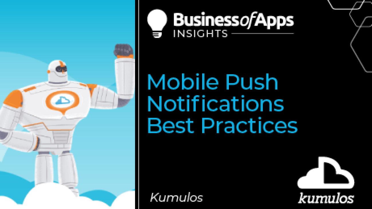 Mobile push notifications best practices - Business of Apps