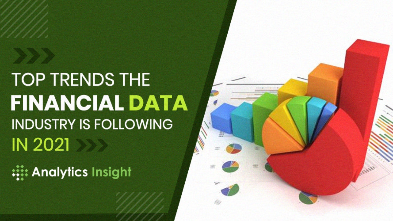 Top Trends the Financial Data Industry is Following in 2021