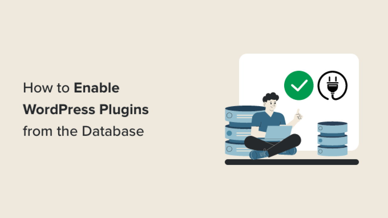 How to Enable / Activate WordPress Plugins from the Database