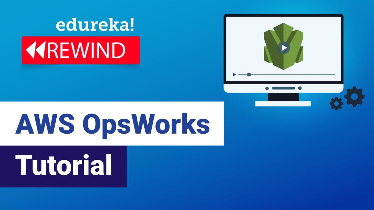 AWS OpsWorks Tutorial | Build Code Pipeline Using AWS OpsWorks | AWS DevOps | Edureka Rewind