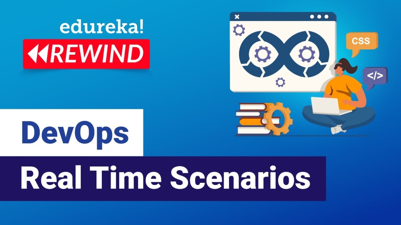 DevOps Real Time Scenarios  | DevOps Real Time Challenges and Best Practices | Edureka Rewind