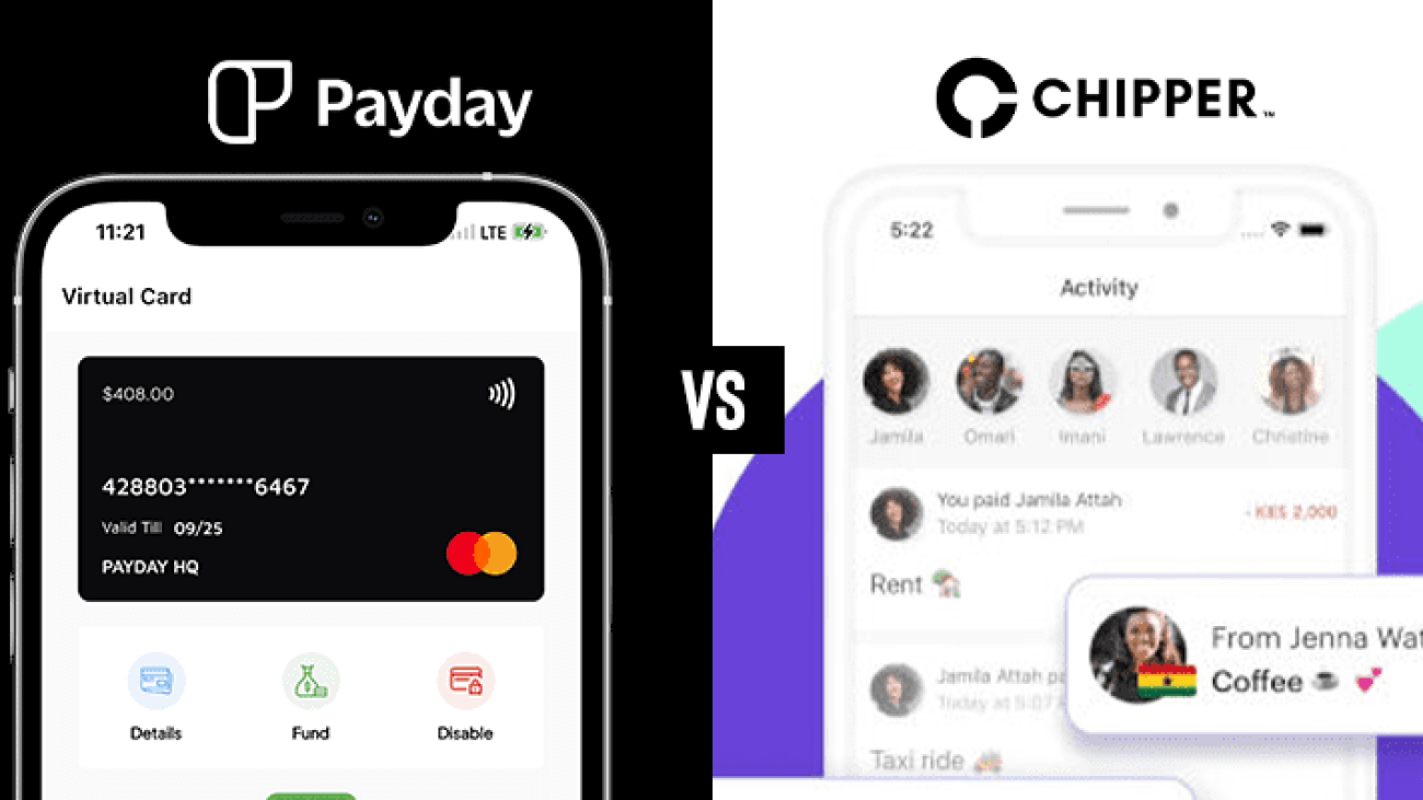 Payday vs Chipper Cash: What you need to know before choosing