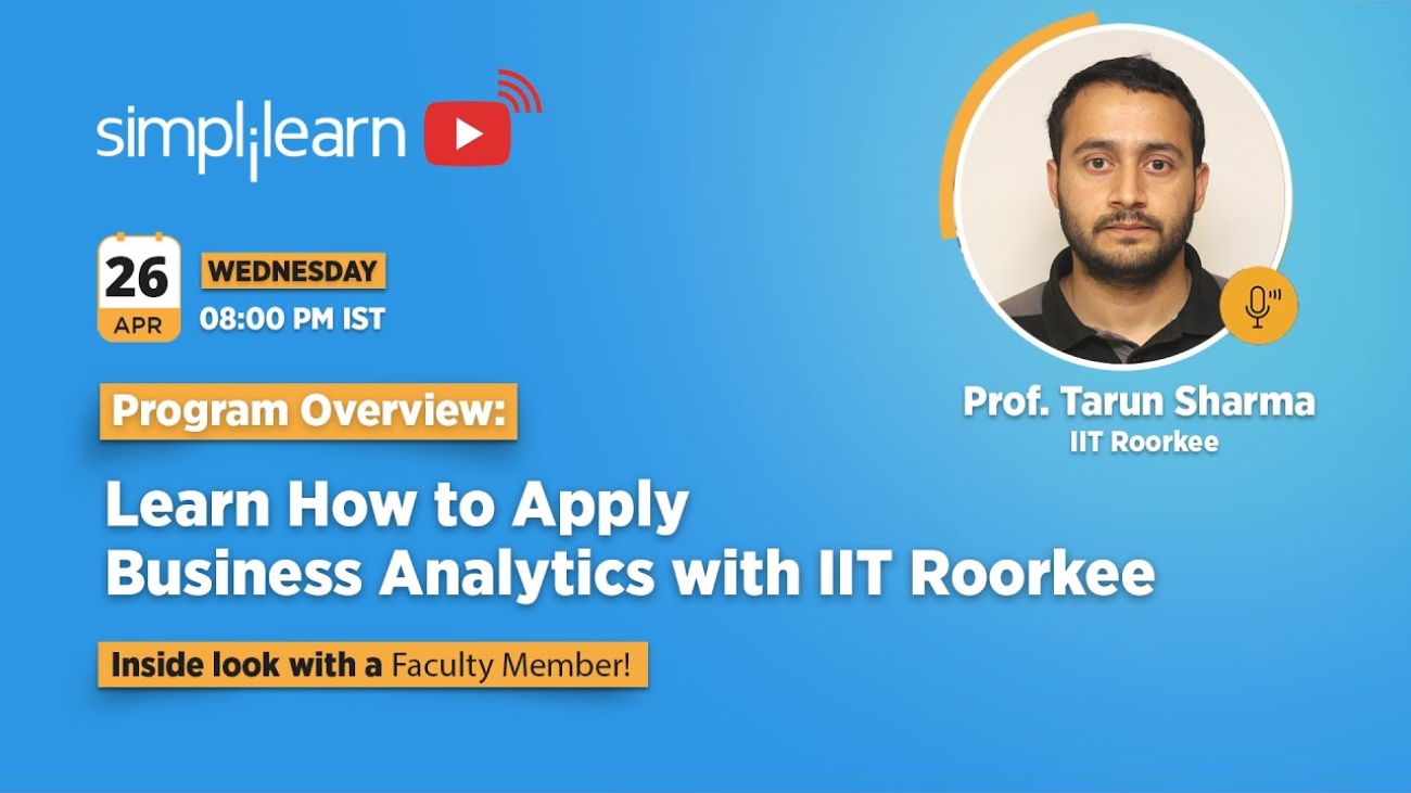 🔥Program Overview: Learn How to Apply Business Analytics with IIT Roorkee | 2023 | Simplilearn